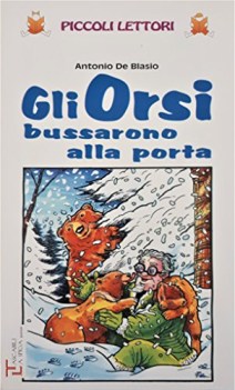 orsi bussarono alla porta