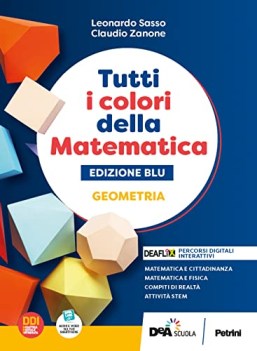 tutti i colori della matematica geometria ediz. blu