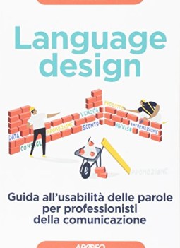 language design guida all\'usabilit delle parole per professionisti