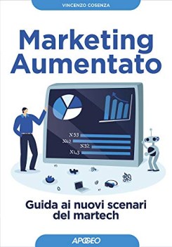 marketing aumentato guida ai nuovi scenari martech