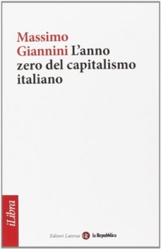 anno zero del capitalismo italiano