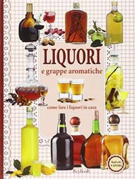 liquori e grappe aromatiche