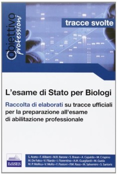 esame di stato per biologi. raccolta di elaborati