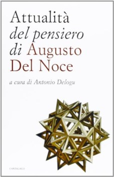 attualita del pensiero di augusto del noce