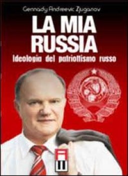 mia russia ideologia del patriottismo russo