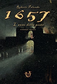 1657 l\'anno della peste