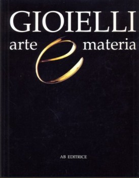 gioielli arte e materia