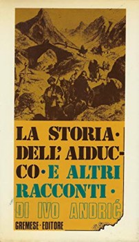 storia dell\'aiducco e altri racconti