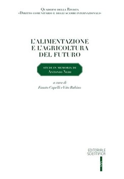 alimentazione e l\'agricoltura del futuro studi in memoria di antonio neri