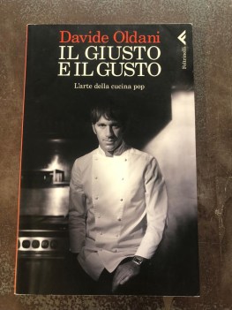 giusto e il gusto (con dedica autore)