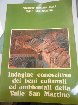 indagine conoscitiva dei beni culturali ed ambientali della valle san martino