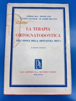 terapia ortognatodontica nell\'epoca della dentatura mista. 2ed.1963