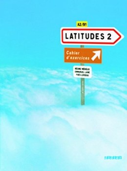 latitudes 2 ed.intl cahier + cd