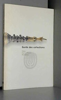 guide des collections du musee d\'art et d\'histoire du judaisme