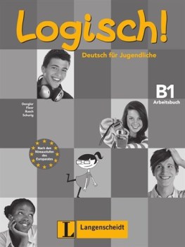 logisch! b1. arbeitsbuch b1 mit audio-cd: deutsch fr jugendliche