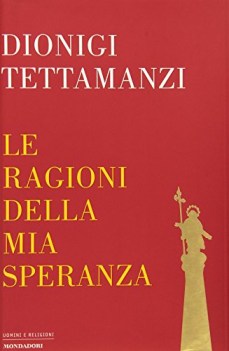 ragioni della mia speranza antologia di testi e discorsi