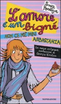 amore  un bigne\' non ce n\'e\' mai abbastanza