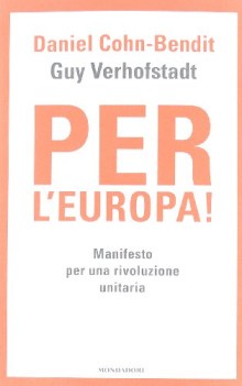 per l\'europa manifesto per una rivoluzione unitaria