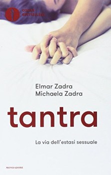 tantra la via dell\'estasi sessuale