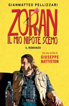 zoran il mio nipote scemo