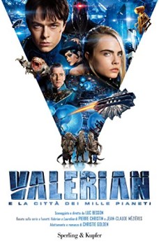 valerian e la citt dei mille pianeti