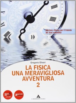 fisica una meravigliosa avventura 2 fisica