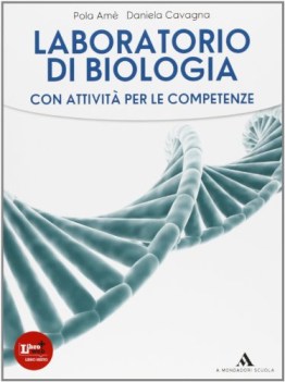 alberghina, la biologia, laboratorio scienze licei e mag.