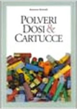 polveri dosi e cartucce