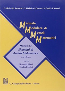 manuale modulare di metodi matematici modulo 2/3 elementi di analisi matematica