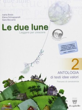 due lune (le) 2 - completo + libro digitale - libro misto