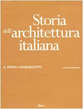 storia dell\'architettura italiana primo cinquecento