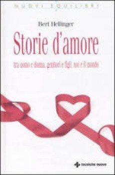 storie d amore tra uomo e donna genitori e figli noi e il mondo