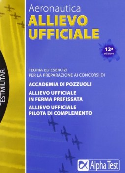 allievo ufficiale in aeronautica. teoria ed esercizi