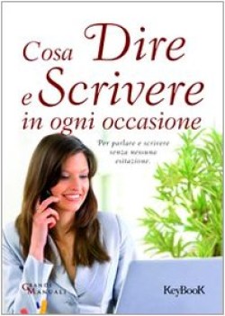 cosa dire e scrivere in ogni occasione