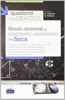 FISICA metodi e strumenti per l\'insegnamento e l\'apprendimento