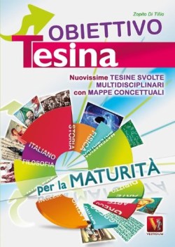 Obiettivo tesina per la maturita