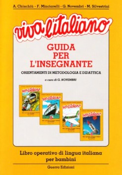 VIVA L\'ITALIANO.GUIDA DELL\'INSEGNANTE PER BAMBINI