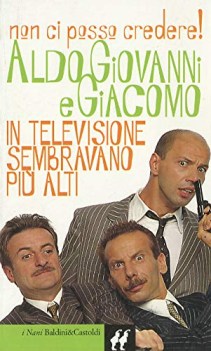 in televisione sembravano pi alti