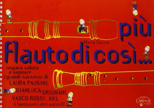 Piu flauto di cosi ... Carisch 1998 FC