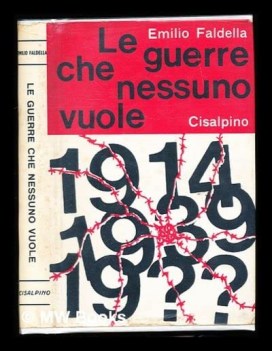 guerre che nessuno vuole