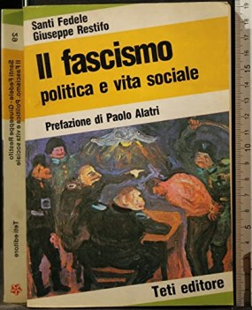 fascismo politica e vita sociale