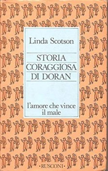 storia coraggiosa di doran. l\'amore che vince il male