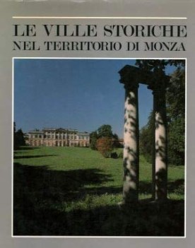 ville storiche nel territorio di monza