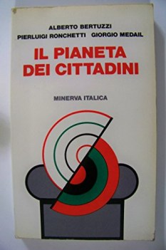 pianeta dei cittadini bertuzzi ronchetti medail minerva italica 197