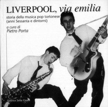 liverpool via emilia storia del pop tortonese