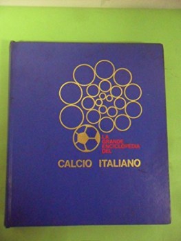 grande enciclopedia del calcio italiano volume 1+2