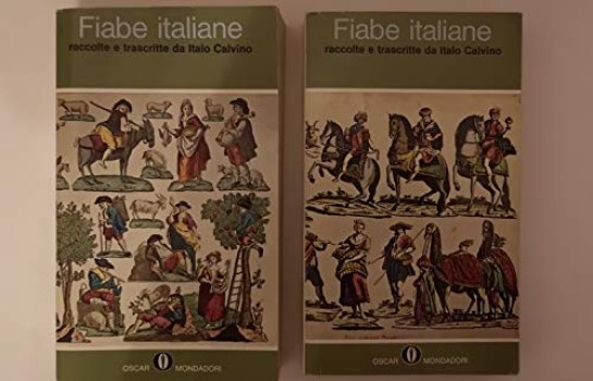 fiabe italiane raccolte e trascritte da italo calvino 2 volumi