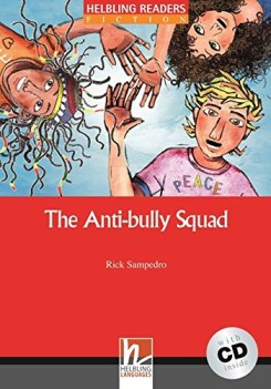 anti-bully squad (hrf) +cd inglese, antol.e lett.