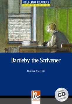 bartleby the scrivener (hrc) +cd inglese, antol.e lett.