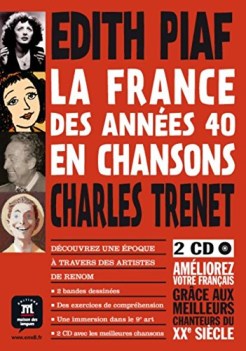 france des annees 40 en chansons +cd francese, antol.e lett.